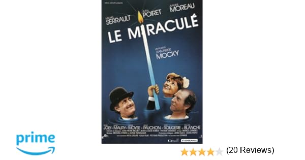 gratuitement le miraculé